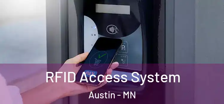  RFID Access System Austin - MN